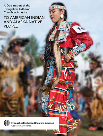A Declaration of the ELCA to American Indian and Alaska Native People